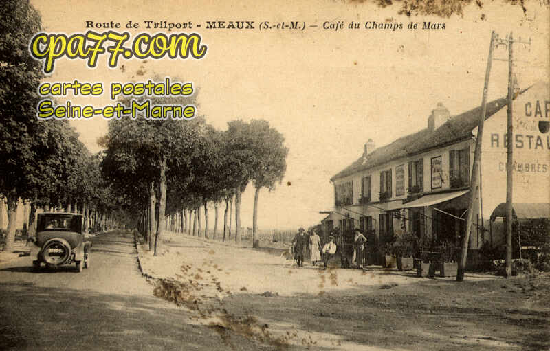 Meaux (Seine-et-Marne) - Café du Champs de Mars