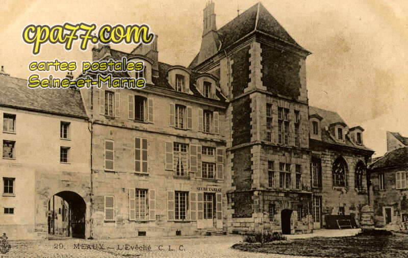 Meaux (Seine-et-Marne) - L&rsquo;Evéché
