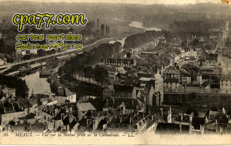 Meaux (Seine-et-Marne) - Vue sur la Marne prise de la Cathédrale