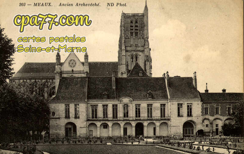 Meaux (Seine-et-Marne) - Ancien Archevêché