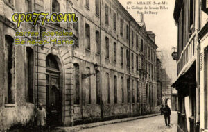 Meaux (Seine-et-Marne) - Le Collège de Jeunes Filles – Rue St-Rémy