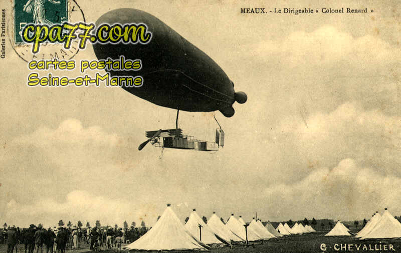 Meaux (Seine-et-Marne) - Le Dirigeable « Colonel Renard »