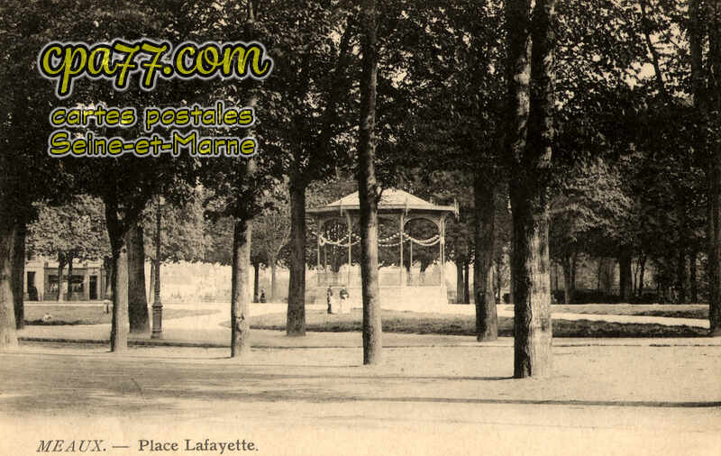 Meaux (Seine-et-Marne) - Place Lafayette