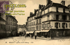 Meaux (Seine-et-Marne) - La Rue Saint-Rémy