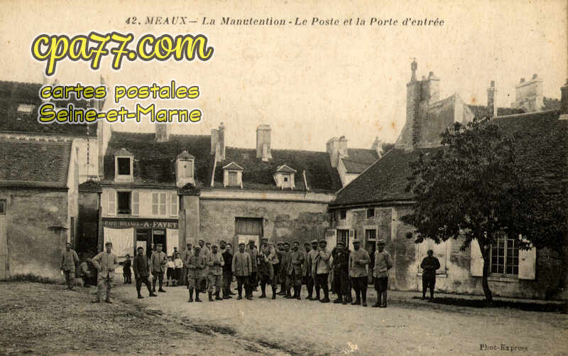 Meaux (Seine-et-Marne) - La Manutention – Le Poste et la Porte d&rsquo;entrée