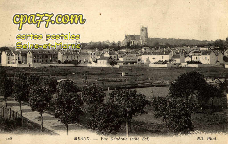 Meaux (Seine-et-Marne) - Vue Générale (côté Est)