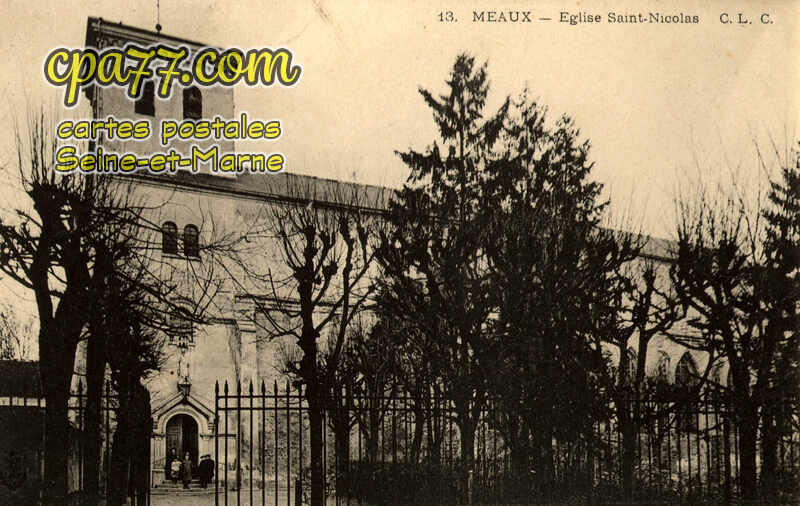Meaux (Seine-et-Marne) - Eglise Sain,t-Nicolas