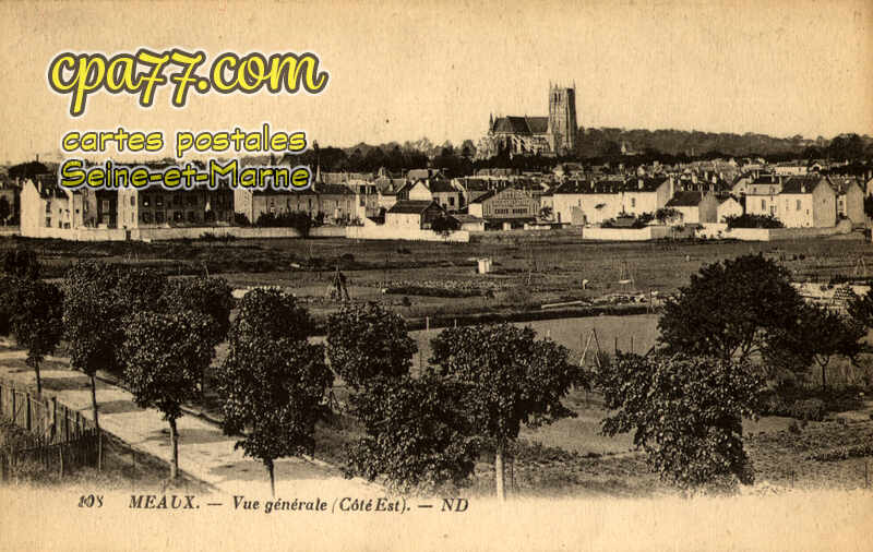 Meaux (Seine-et-Marne) - Vue générale (côté Est)