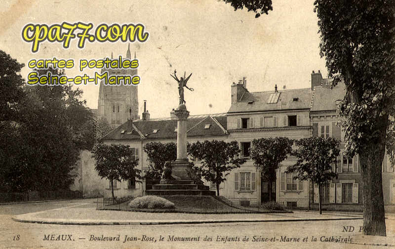 Meaux (Seine-et-Marne) - Boulevard Jean-Rose, le Monument des Enfants de Seine-et-Marne et la Cathédrale
