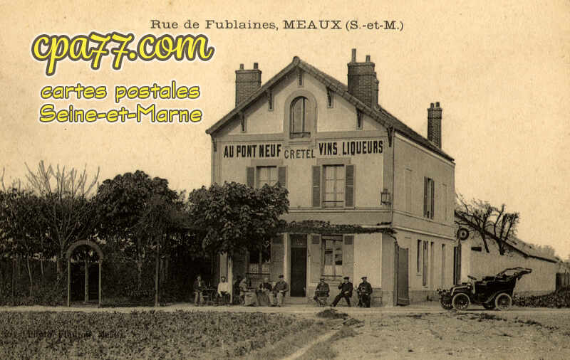 Meaux (Seine-et-Marne) - Rue de Fublaines