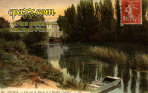Meaux (Seine-et-Marne) - Vue de la Marne et le Moulin Pommier
