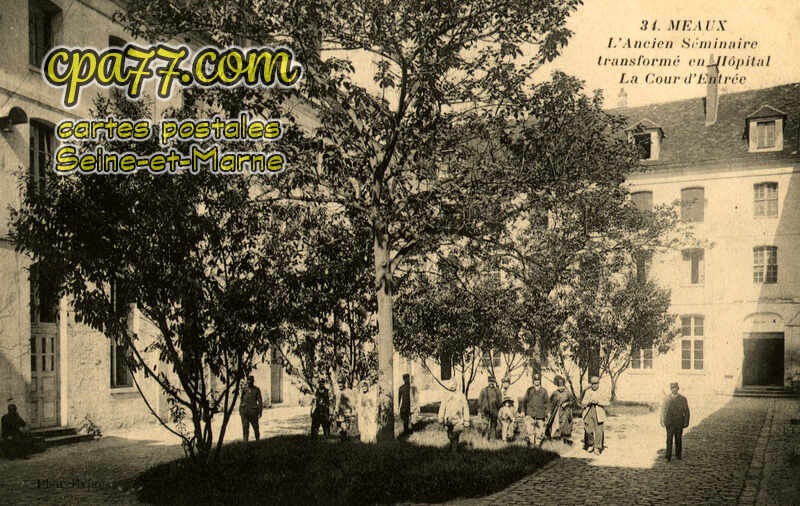 Meaux (Seine-et-Marne) - L&rsquo;Ancien Séminaire transformé en Hôpital – La Cour d&rsquo;Entrée