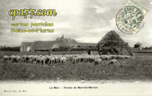 Le Mée Sur Seine (Seine-et-Marne) - Ferme de Marché-Marais