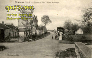 Meigneux (Seine-et-Marne) - Entrée du Pays – Route de nangis