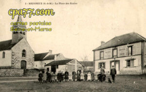 Meigneux (Seine-et-Marne) - La Place des Ecoles