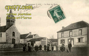 Meigneux (Seine-et-Marne) - La Place des Ecoles