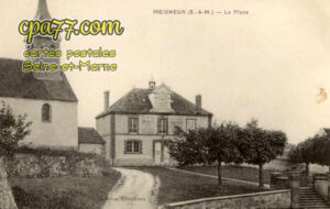 Meigneux (Seine-et-Marne) - La Place