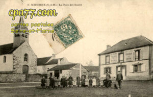 Meigneux (Seine-et-Marne) - La Place des Ecoles
