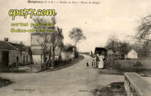 Meigneux (Seine-et-Marne) - Entrée du Pays – Route de Nangis