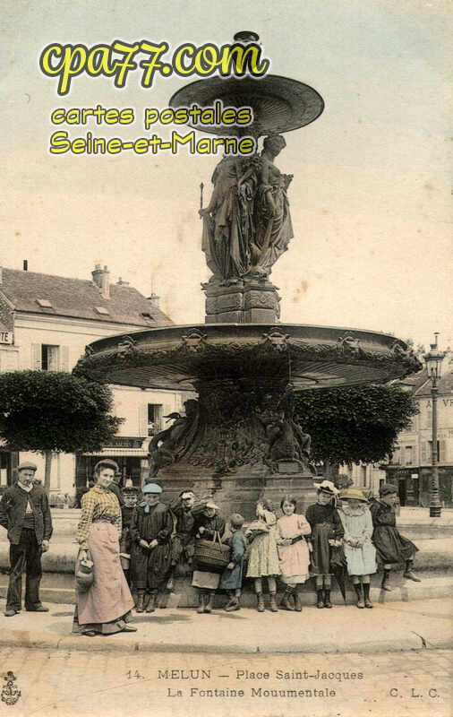 Melun (Seine-et-Marne) - Place Saint-Jacques – La Fontaine Monumentale