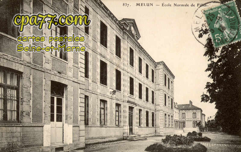 Melun (Seine-et-Marne) - Ecole Normale de Filles
