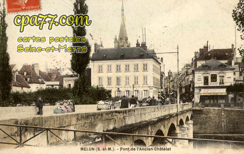 Melun (Seine-et-Marne) - Pont de l&rsquo;Ancien-Châtelet