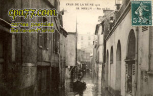 Melun (Seine-et-Marne) - Crue de la Seine 1910 – Rue au Lin