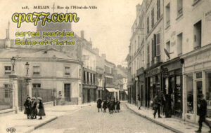 Melun (Seine-et-Marne) - Rue de l&rsquo;Hôtel de Ville