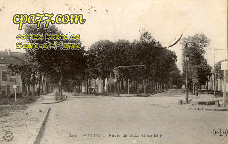 Melun (Seine-et-Marne) - Route de Paris et de Brie