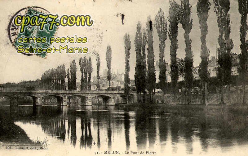 Melun (Seine-et-Marne) - Le pont de pierre