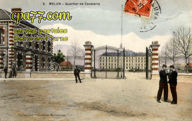 Melun (Seine-et-Marne) - Quartier de Cavalerie