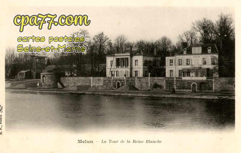 Melun (Seine-et-Marne) - La Tour de la Reine Blanche