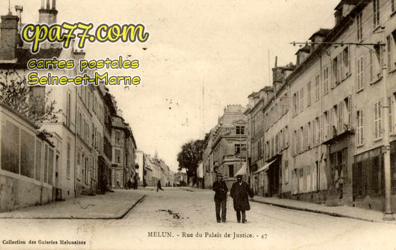 Melun (Seine-et-Marne) - Rue du Palais de Justice