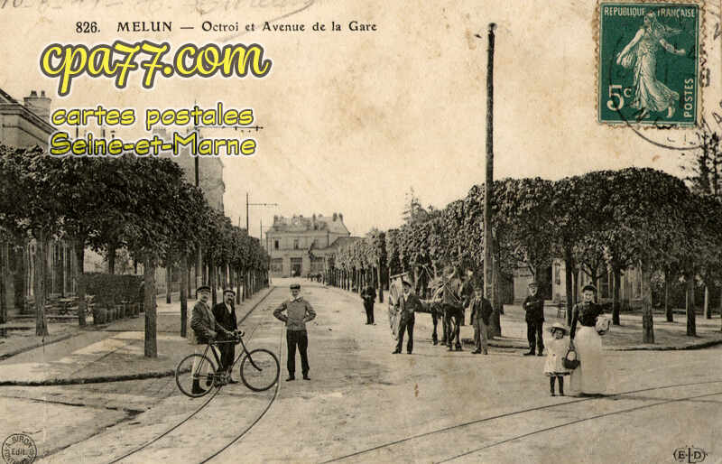Melun (Seine-et-Marne) - Octroi et Avenue de la Gare
