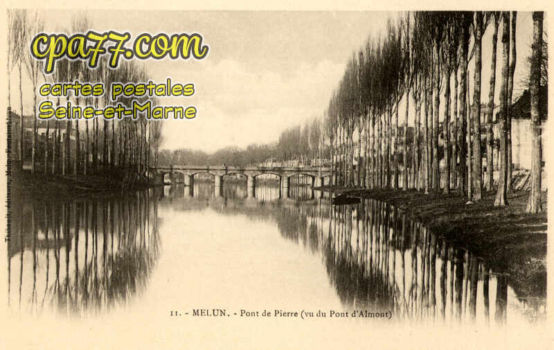 Melun (Seine-et-Marne) - Pont de Pierre (vue du Pont d&rsquo;Almont)