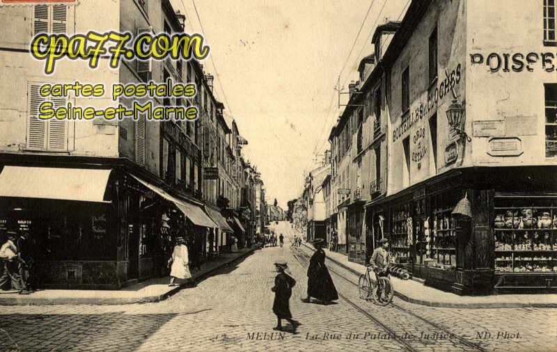 Melun (Seine-et-Marne) - La Rue du Palais de Justice