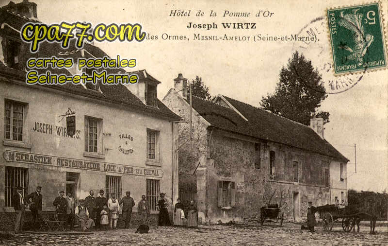 Le Mesnil Amelot (Seine-et-Marne) - Place des Ormes – Hôtel de la Pomme d&rsquo;Or-Joseph Wirtz