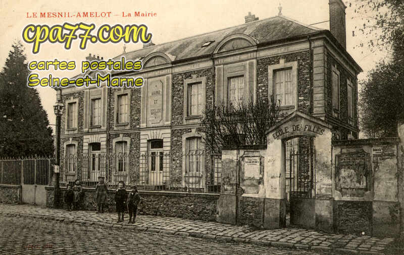 Le Mesnil Amelot (Seine-et-Marne) - La Mairie
