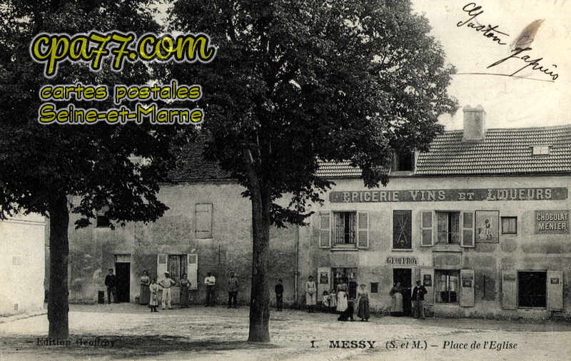 Messy (Seine-et-Marne) - Place de L&rsquo;Eglise