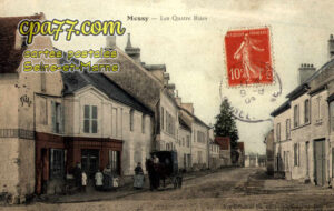 Messy (Seine-et-Marne) - Les Quatre Rues