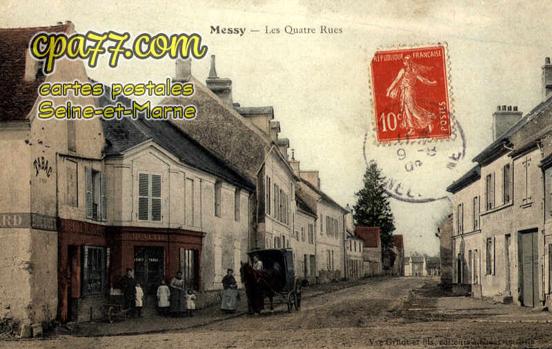 Messy (Seine-et-Marne) - Les Quatre Rues