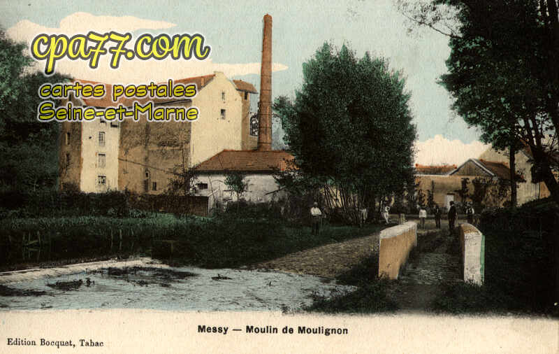 Messy (Seine-et-Marne) - Moulin de Moulignon