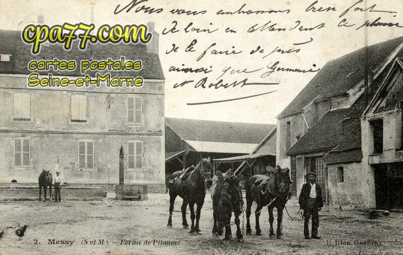 Messy (Seine-et-Marne) - Ferme de Pilouvet