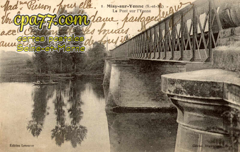 Misy Sur Yonne (Seine-et-Marne) - Le Pont sur l&rsquo;Yonne