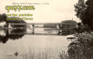 Misy Sur Yonne (Seine-et-Marne) - Le Pont