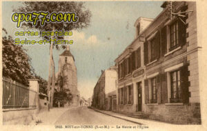 Misy Sur Yonne (Seine-et-Marne) - La Mairie et l&rsquo;Eglise