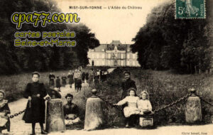 Misy Sur Yonne (Seine-et-Marne) - L&rsquo;Allée du Château