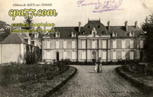 Misy Sur Yonne (Seine-et-Marne) - Château de Misy-sur-Yonne