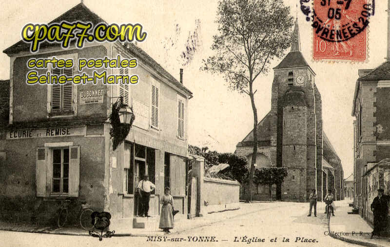 Misy Sur Yonne (Seine-et-Marne) - L&rsquo;Eglise et la Place
