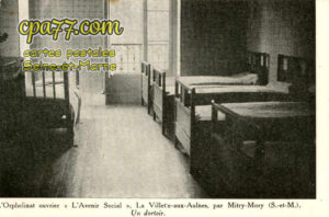 Mitry Mory (Seine-et-Marne) - L&rsquo;Orphelinat ouvrier « L&rsquo;Avenir Social » La Villette-aux-Aulnes – Un dortoir